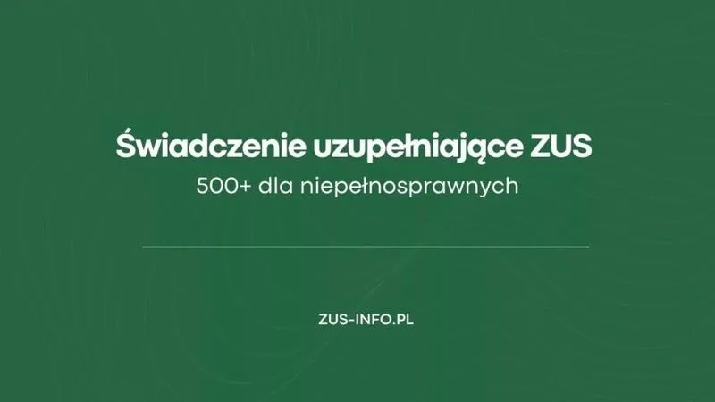 500 plus dla osób z niepełnosprawnością – do kiedy wypłata i komu przysługuje?