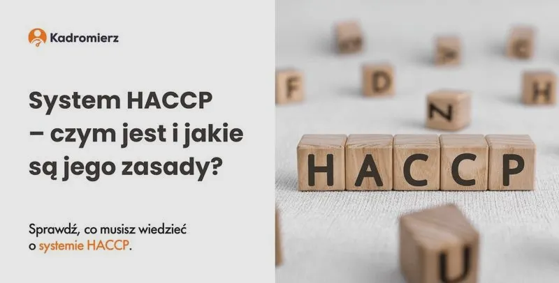 HACCP dla pracowników: Jak uniknąć błędów i skutecznie chronić żywność