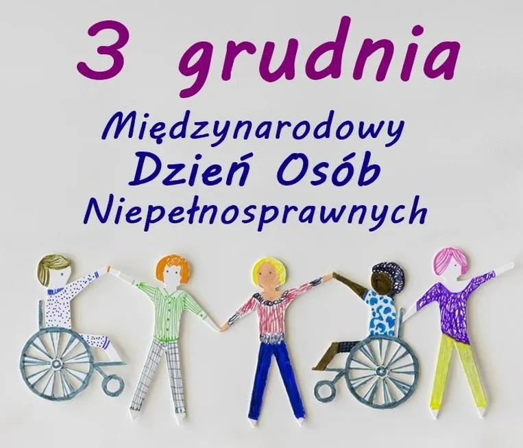 Jak świętujemy międzynarodowy dzień osób niepełnosprawnych w naszej społeczności?